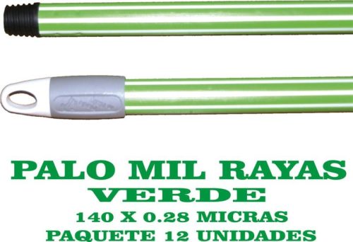 PALO MIL RAYAS VERDE